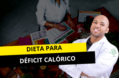 Dieta para déficit calórico